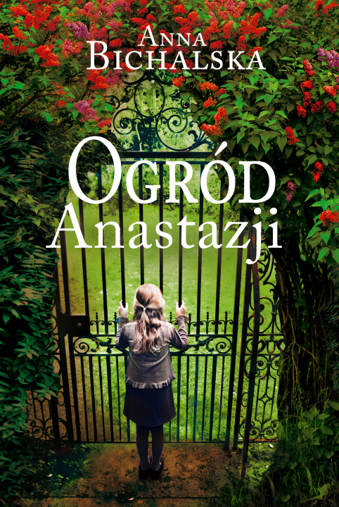 Book Ogród Anastazji Anna Bichalska