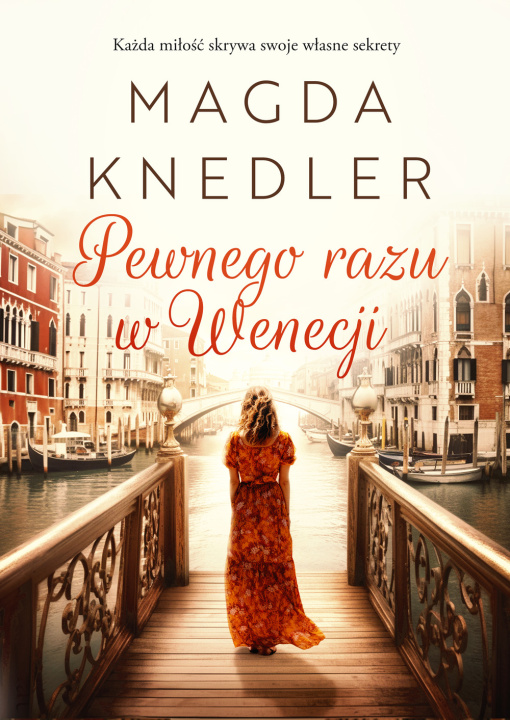 Kniha Pewnego razu w Wenecji Magda Knedler