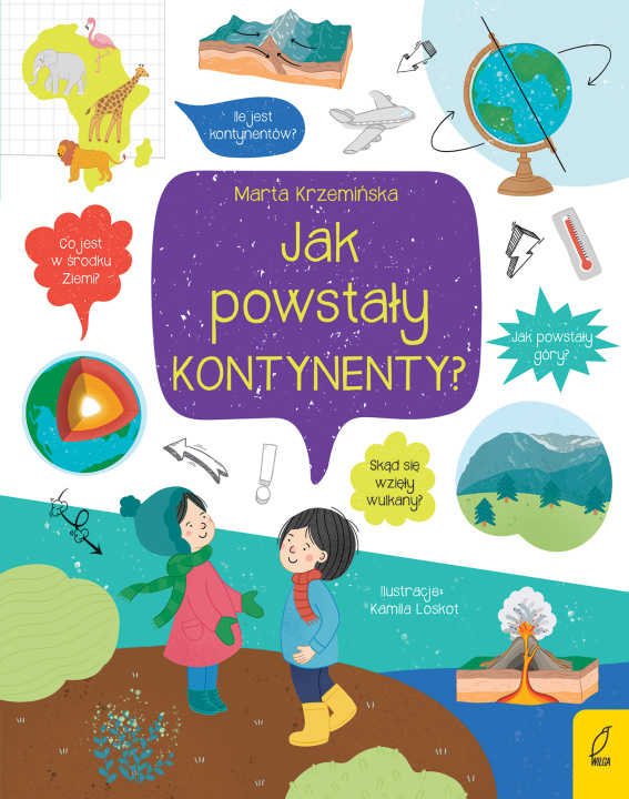 Książka Jak powstały kontynenty? Co i jak? Marta Krzemińska