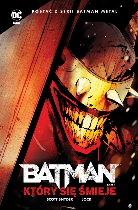 Kniha Batman, który się śmieje. Batman Metal. Tom 1 wyd. 2023 Scott Snyder