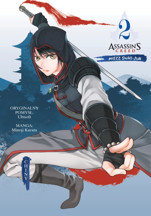 Book Assassin's Creed. Miecz Shao Jun. Chiny. Tom 2 Minoji Kurata