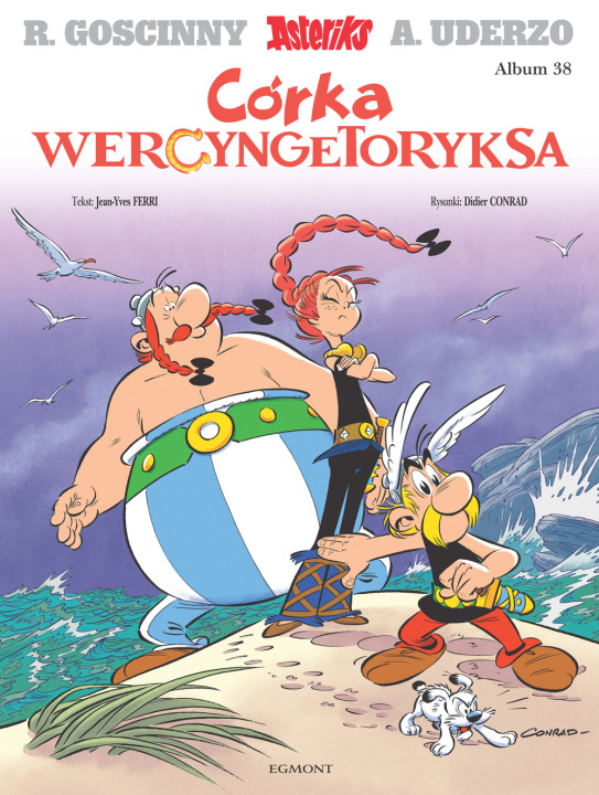 Könyv Córka Wercyngetoryksa. Asteriks. Tom 38 wyd. 2023 René Goscinny