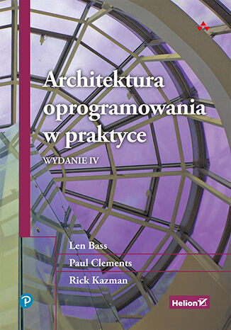 Carte Architektura oprogramowania w praktyce wyd. 4 Len Bass