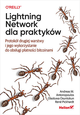 Kniha Lightning Network dla praktyków Andreas M. Antonopoulos