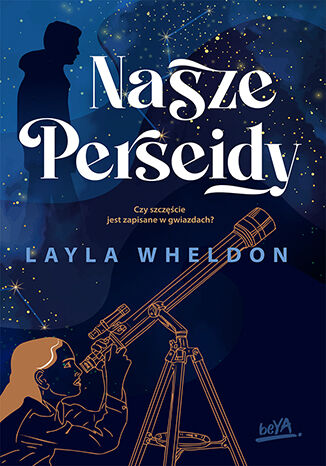 Knjiga Nasze Perseidy Layla Wheldon