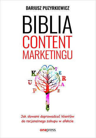 Książka Biblia content marketingu Dariusz Puzyrkiewicz