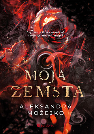 Knjiga Moja zemsta Aleksandra Możejko