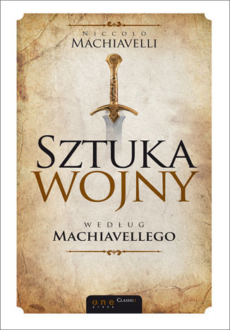 Книга Sztuka wojny według Machiavellego Niccoló Machiavelli