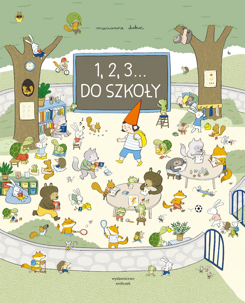 Książka 1, 2, 3… do szkoły Marianne Dubuc