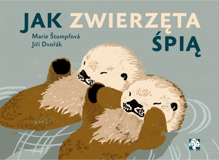Kniha Jak zwierzęta śpią Jiří Dvořák