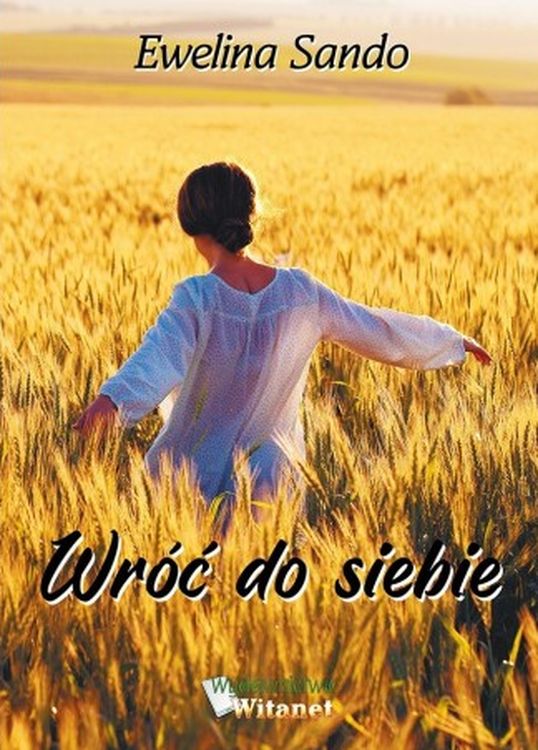 Book Wróć do siebie Ewelina Sando