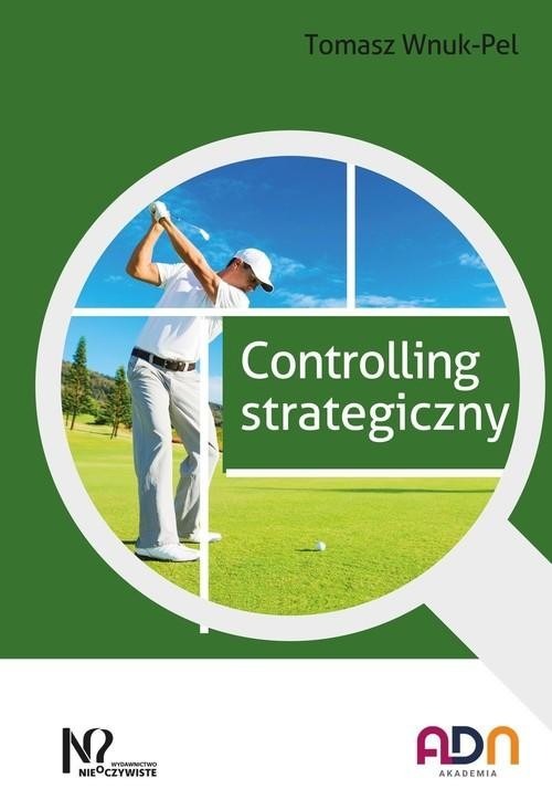Book Controlling strategiczny Wnuk-Pel Tomasz