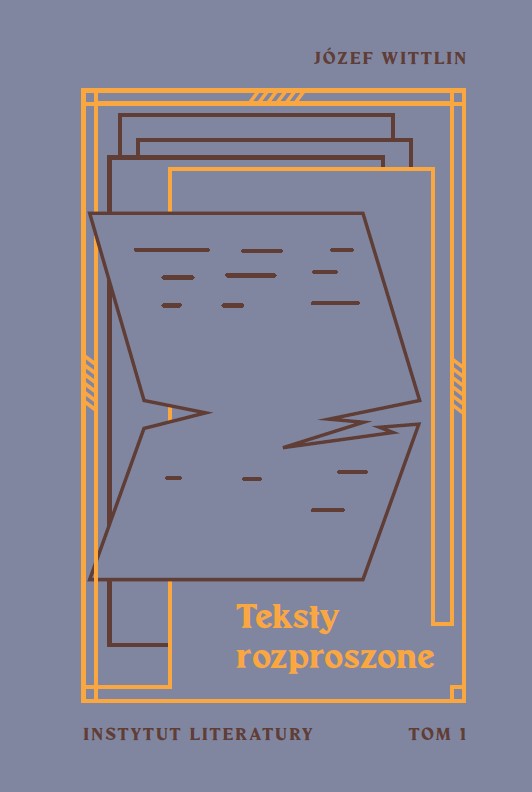 Knjiga Teksty rozproszone. Tom 1 Józef Wittlin