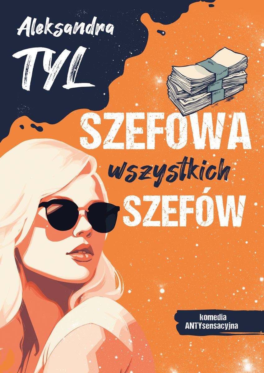 Knjiga Szefowa wszystkich szefów Aleksandra Tyl