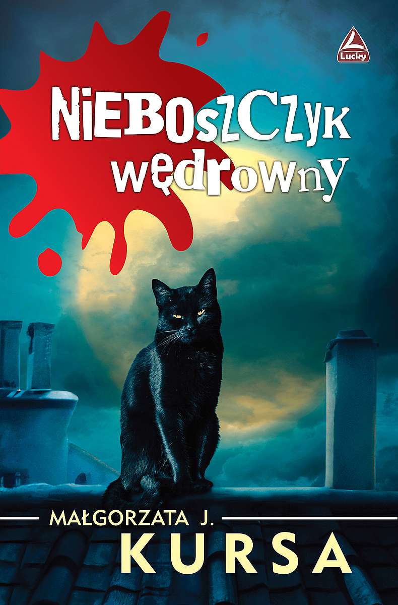Knjiga Nieboszczyk wędrowny Małgorzata J. Kursa