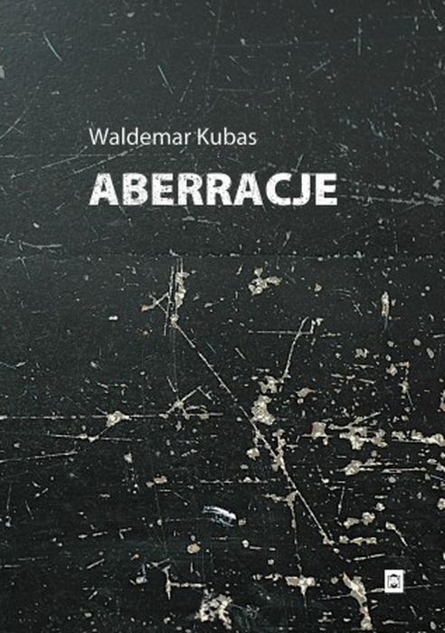 Kniha Aberracje Waldemar Kubas