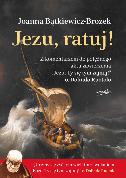 Kniha Jezu, ratuj! wyd. 2 Joanna Bątkiewicz-Brożek