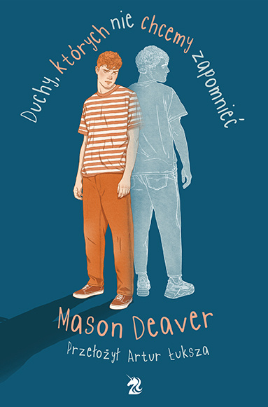 Kniha Duchy, których nie chcemy zapomnieć Mason Deaver