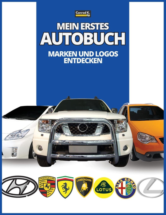Buch Mein erstes Autobuch Conrad K. Butler