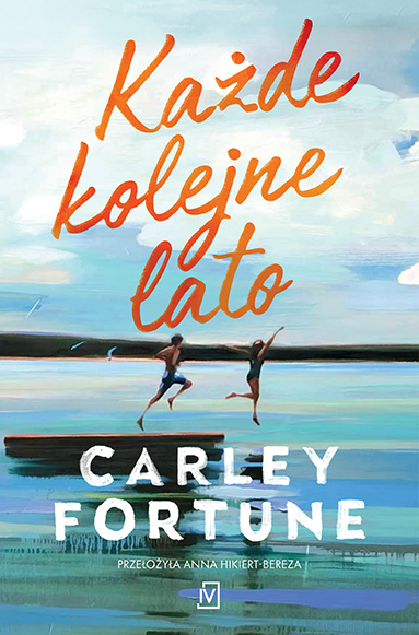 Kniha Każde kolejne lato Carley Fortune