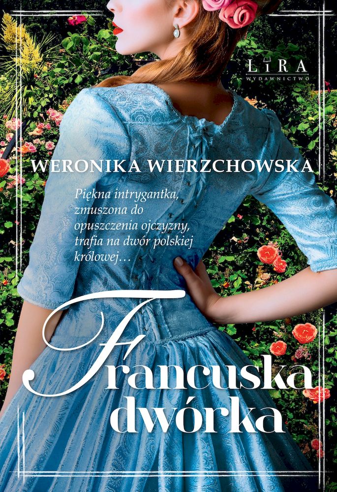 Knjiga Francuska dwórka Weronika Wierzchowska