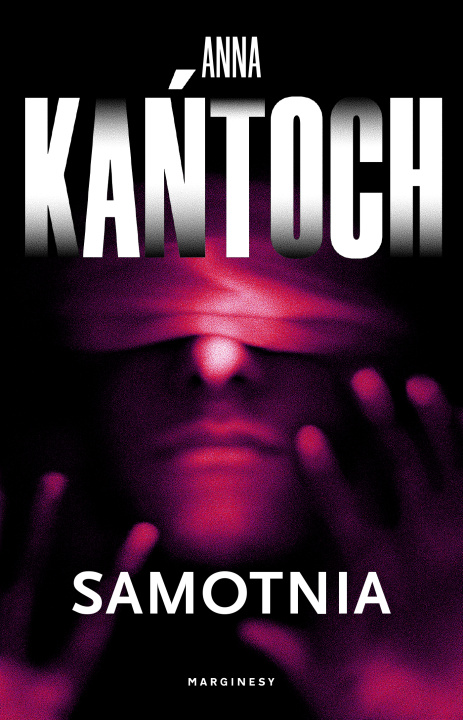 Knjiga Samotnia Anna Kańtoch