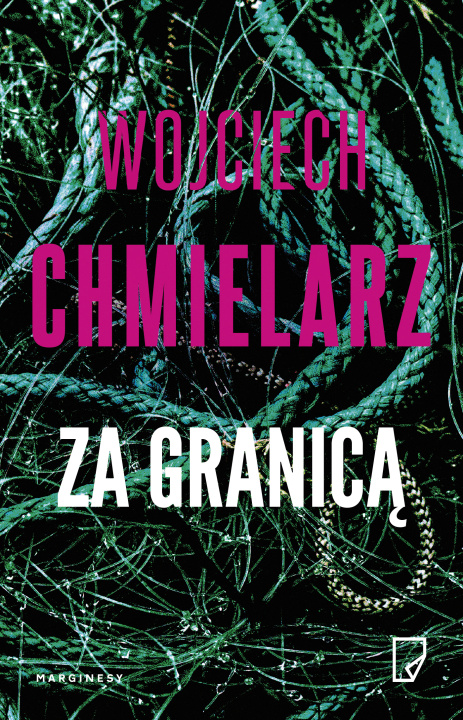 Книга Za granicą Wojciech Chmielarz