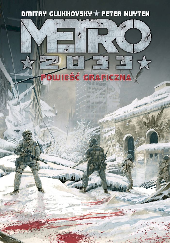 Книга Powieść graficzna. Metro 2033 Dmitry Glukhovsky; Peter Nuyten