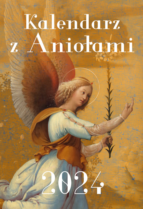 Книга Kalendarz z Aniołami 2024 Marcello Stanzione