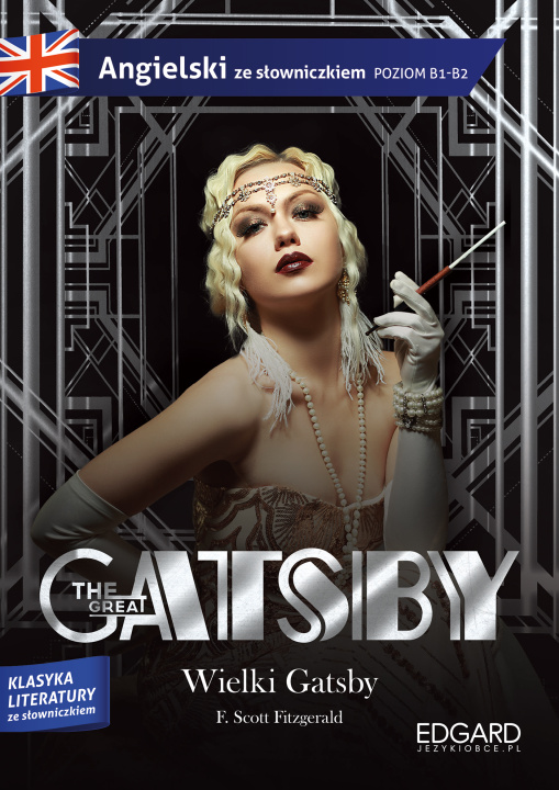 Книга Wielki Gatsby / The Great Gatsby. Angielski z ćwiczeniami F. Scott Fitzgerald