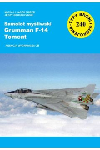 Kniha Samolot myśliwski Grumman F-15 Tomcat Michał Fiszer
