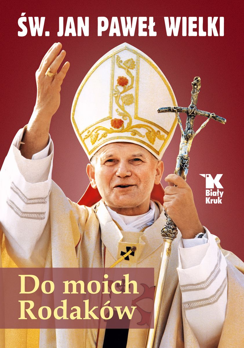 Kniha Do moich Rodaków Jan Paweł II