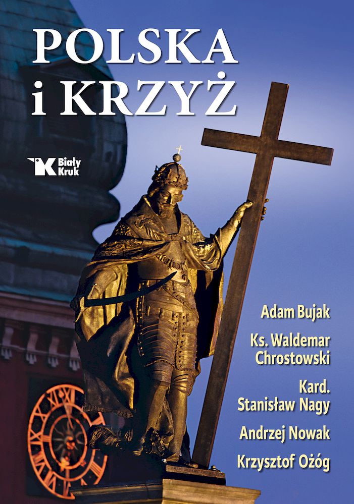 Kniha Polska i Krzyż Waldemar Chrostowski