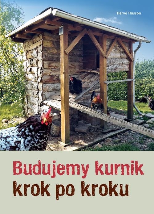 Libro Budujemy kurnik krok po kroku Hervé Husson