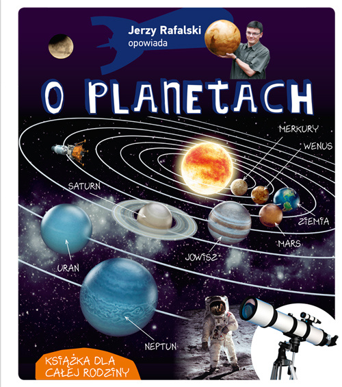 Book Jerzy Rafalski opowiada o planetach wyd. 2022 Jerzy Rafalski