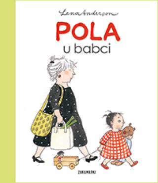 Książka Pola u babci Lena Anderson