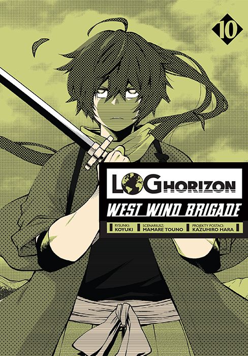 Buch Log Horizon - West Wind Brigade. Tom 10 Mamare Touno