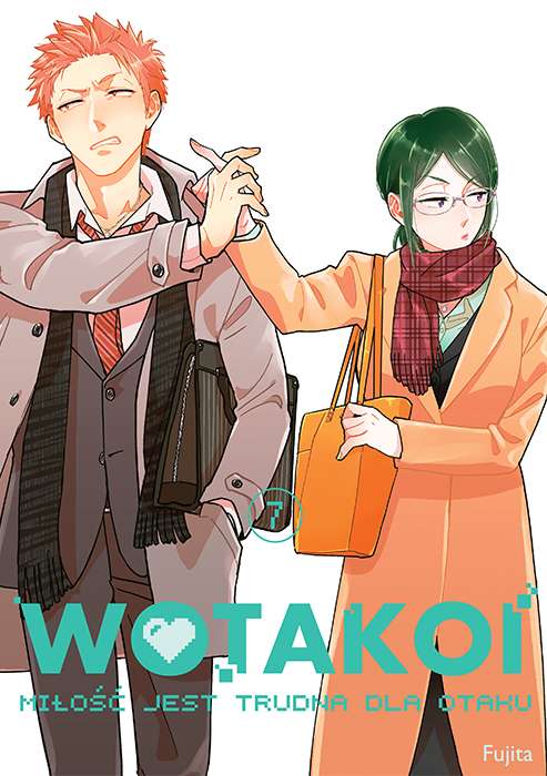 Kniha Wotakoi. Miłość jest trudna dla otaku. Tom 7 Fujita