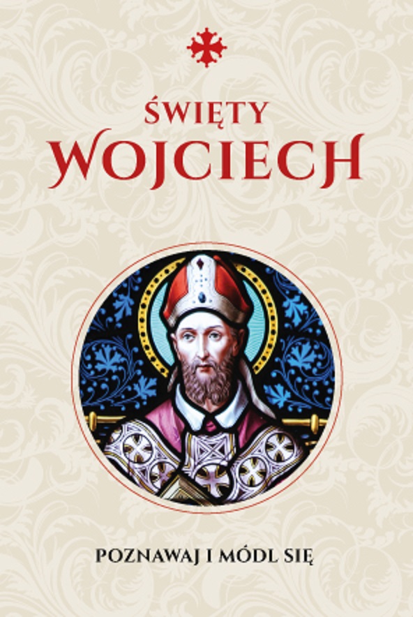 Knjiga Modlitewnik św. Wojciech Justyna Wojtkowiak