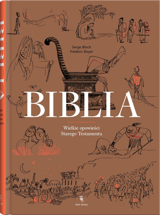 Книга Biblia. Wielkie opowieści Starego Testamentu wyd. 2023 Frédéric Boyer