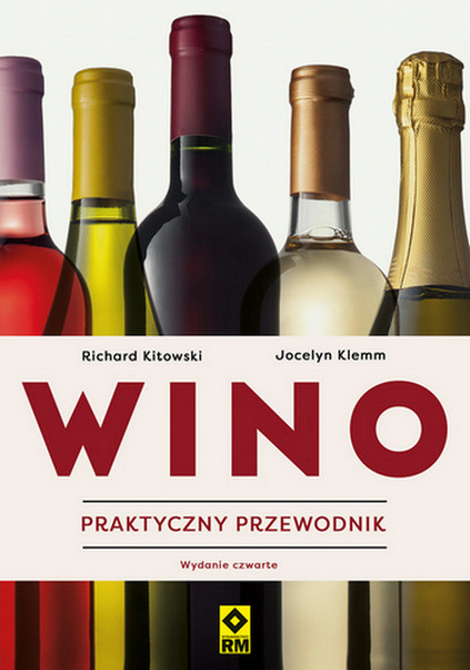 Carte Wino. Praktyczny przewodnik wyd. 2023 Richard Kitowski