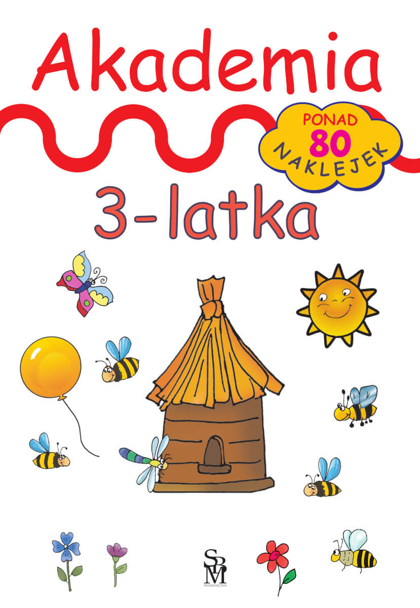Βιβλίο Akademia 3-latka wyd. 2022 Julia Śniarowska