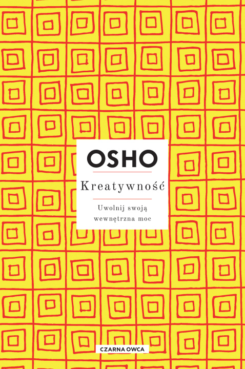 Buch Kreatywność. Uwolnij swoją wewnętrzna moc wyd. 2023 Osho