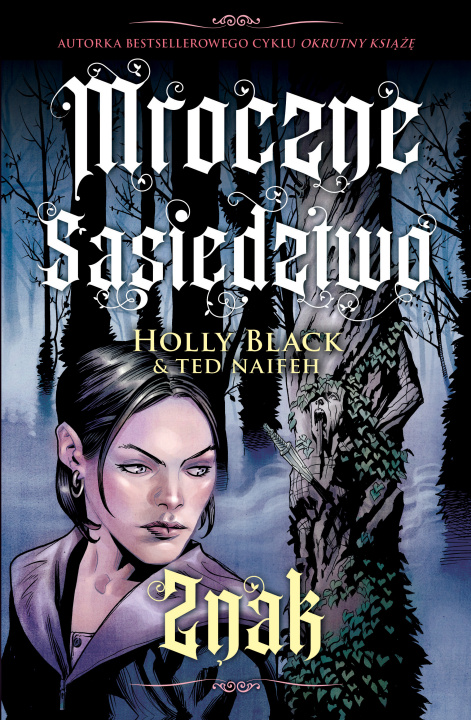 Book Znak. Mroczne sąsiedztwo. Tom 2 Holly Black