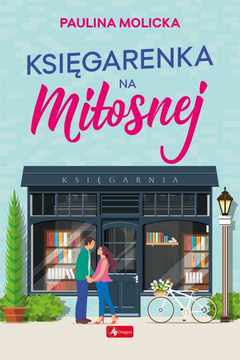 Knjiga Księgarenka na Miłosnej Paulina Molicka
