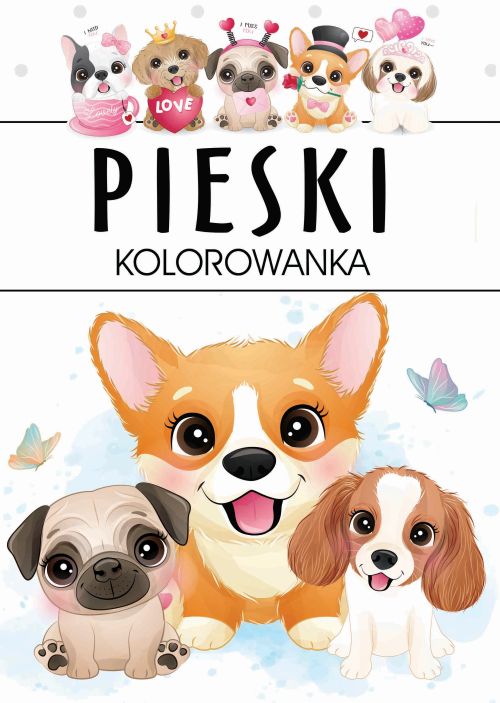 Книга Pieski. Kolorowanka Opracowanie zbiorowe