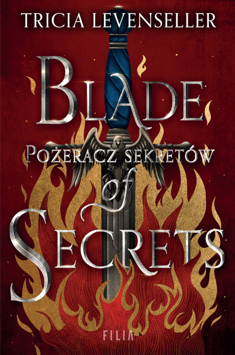 Kniha Blade of Secrets. Pożeracz sekretów. Hype Tricia Levenseller