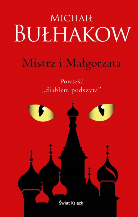 Kniha Mistrz i Małgorzata Bułhakow Michaił