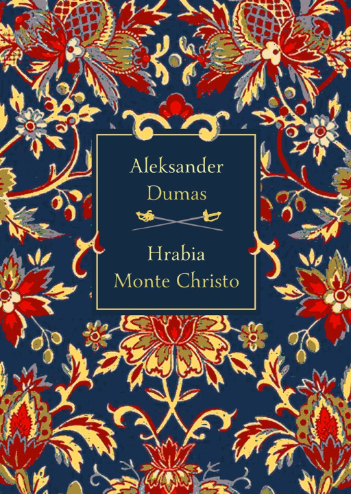 Kniha Hrabia Monte Christo Dumas Aleksander