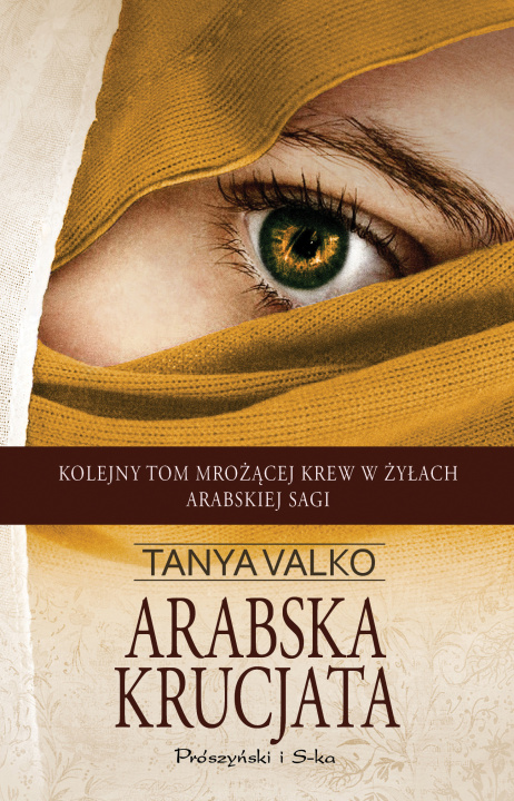 Knjiga Arabska krucjata wyd. 2023 Tanya Valko